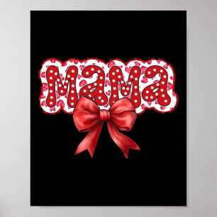 Mama Coquette Schleife Groovy Muttertag Mom Leben Poster