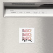 Mama | Dance Mama | Dancer Mama Geschenke Magnet (In Situ (Geschirrspüler))