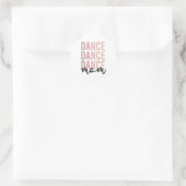 Mama | Dance Mama | Dancer Mama Gift Runder Aufkleber (Tasche)