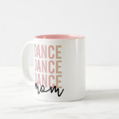 Mama | Dance Mama | Dancer Mama Gift Zweifarbige Tasse (Vorderseite Links)