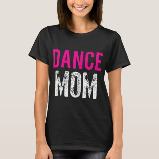 Mama Dancer Ballett Übung T-Shirt (Vorderseite)