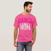 Mama Dancer Ballett Übung T-Shirt (Vorne ganz)