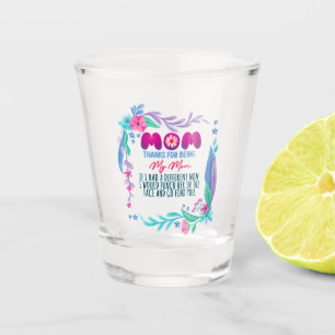 Mama Danke, dass du meine Mama bist Schnapsglas