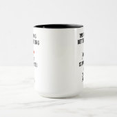 Mama, das einzige, was besser ist als deine Mutter Tasse (Zentrum)