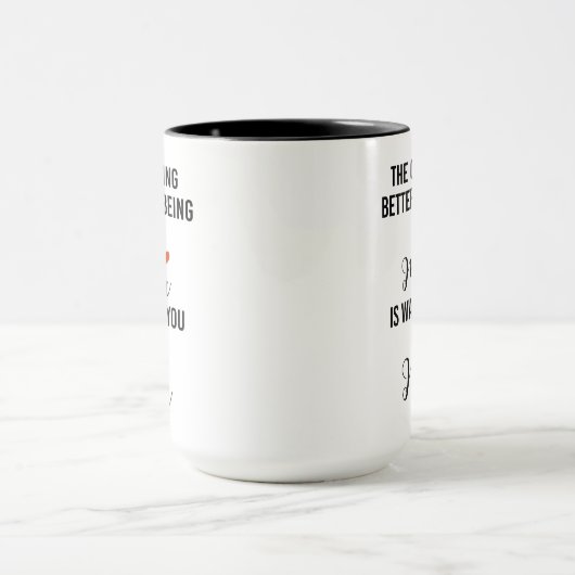 Mama, das einzige, was besser ist als deine Mutter Tasse (Zentrum)