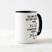 Mama, das einzige, was besser ist als deine Mutter Tasse (VorderseiteRechts)