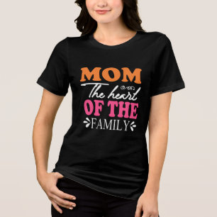 Mama Das Herz der Familie Tri-Blend Shirt