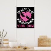 Mama - Das Herz der Mama ist das Schulzimmer Poster (Küche)