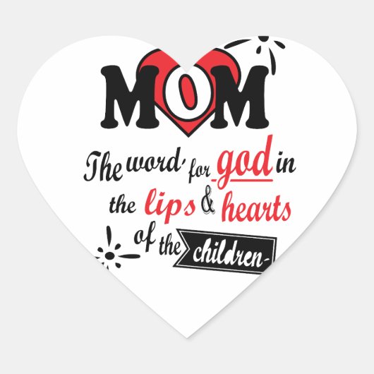 Mama: Das Wort Gottes in den Lippen und im Herzen. Herz-Aufkleber (Vorderseite)