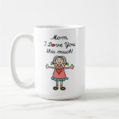 Mama, dass ich dich so sehr Liebe habe Kaffeetasse (Links)