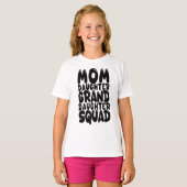 Mama Daughter Großtochter Squad Match Family T-Shirt (Vorne ganz)