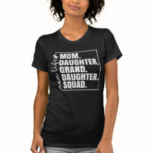 Mama Daughter Großtochter Squad Muttertag