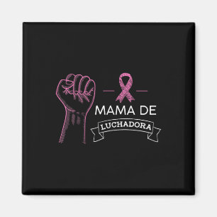 Mama De Luchadora Breast Cancer Awareness Mama Spa Magnet