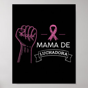 Mama De Luchadora Breast Cancer Awareness Mama Spa Poster
