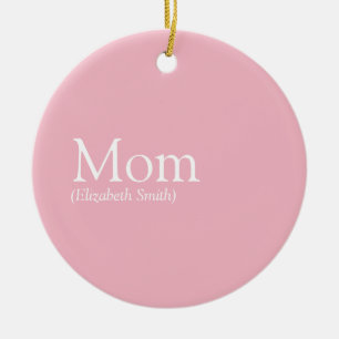 Mama-Definition-Zitat rosa Keramik Ornament