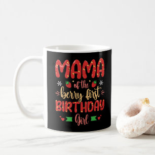 Mama der Berry ersten Geburtstagsmädin Funny Mothe Kaffeetasse