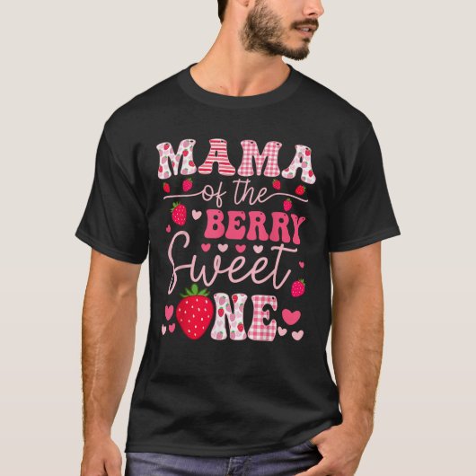 Mama der Berry Sweet One Strawberry Groovy T-Shirt (Vorderseite)