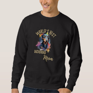 Mama der besten Dackel der Welt Funny Weiner Dog D Sweatshirt