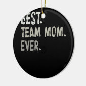 Mama der besten Mannschaft je Sport Keramik Ornament (Links)