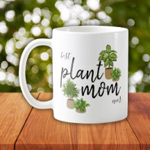 Mama der besten Pflanze je Pflanze Kaffee Tasse
