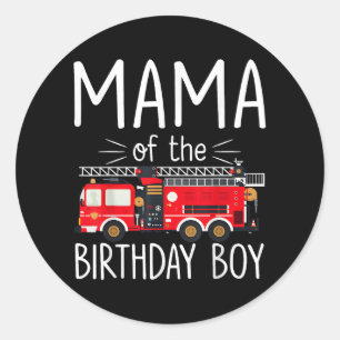 Mama der Birthday Boy Fire Truck Feuerwehrmann Runder Aufkleber