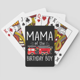 Mama der Birthday Boy Fire Truck Feuerwehrmann Spielkarten