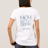 MAMA der BRIDE (Name) T-Shirt (Rückseite)
