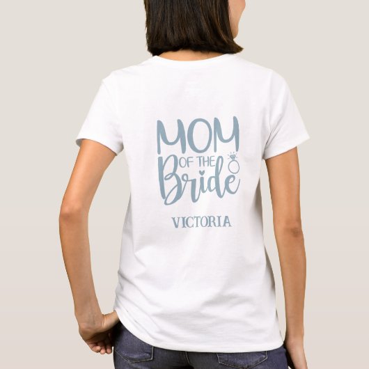 MAMA der BRIDE (Name) T-Shirt (Rückseite)