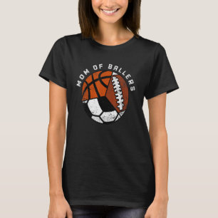 Mama der Fußball-Fußball-Basketball-Mama T-Shirt