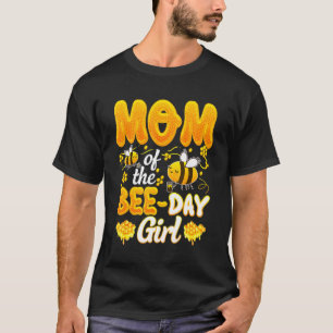 Mama der Geburtstagsfamilie "Bee Day Girl Matching T-Shirt