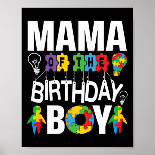 Mama der Geburtstagsjunge Autismus-Mama Poster