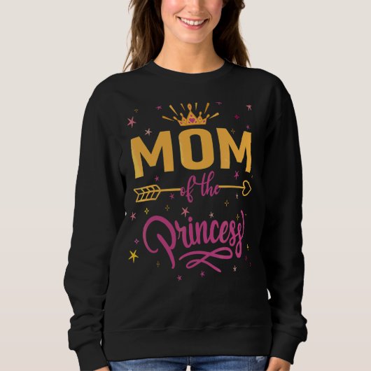 Mama der Geburtstagsparty der Prinzessin Sweatshirt (Vorderseite)