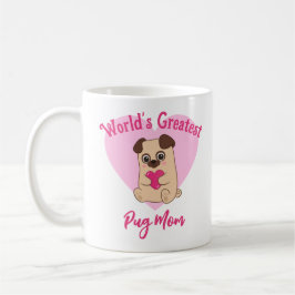 Mama der größten Mops der Welt Niedliches Rosa Her Kaffeetasse