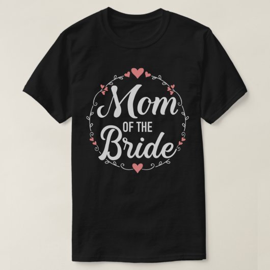 Mama der Hochzeit 2 T-Shirt (Design vorne)