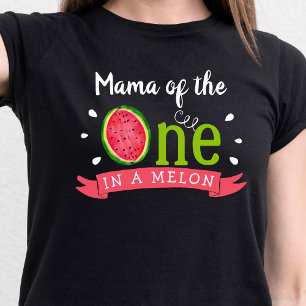 Mama der in einer Melone   Eltern 1. Geburtstag T-Shirt