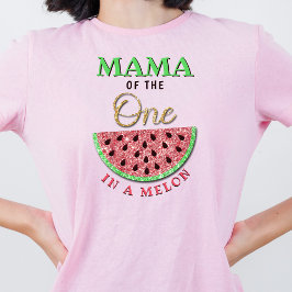 Mama der in einer Melone | Eltern 1. Geburtstag T-Shirt