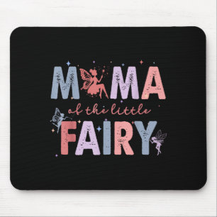 Mama der kleinen Fee zum ersten Geburtstag Mädchen Mousepad
