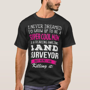 Mama der Landbesichtigung Witzig Ich habe nie getr T-Shirt