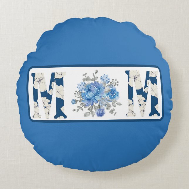 Mama der Mütter Day Blue Floral Rundes Kissen (Vorderseite)