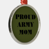 Mama der Ornament-Proud-Armee Silbernes Ornament (Rechts)