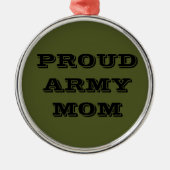 Mama der Ornament-Proud-Armee Silbernes Ornament (Vorne)