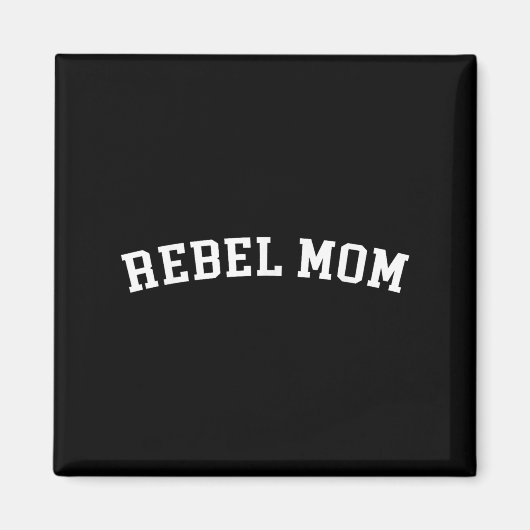 Mama der Rebellen Magnet (Vorne)