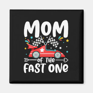 Mama der schnellen 1. Geburtstagsfamilie 1. Magnet