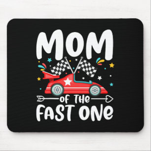 Mama der schnellen 1. Geburtstagsfamilie 1. Mousepad