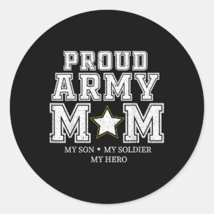 Mama der Stolzen Armee, mein Sohn, mein Soldat, me Runder Aufkleber