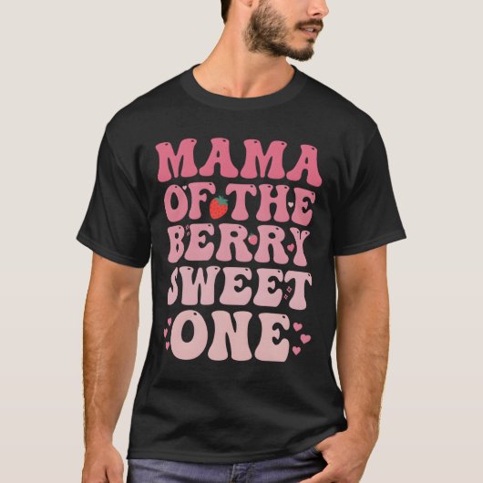 Mama der süßen süßen Erdbeere T-Shirt (Vorderseite)
