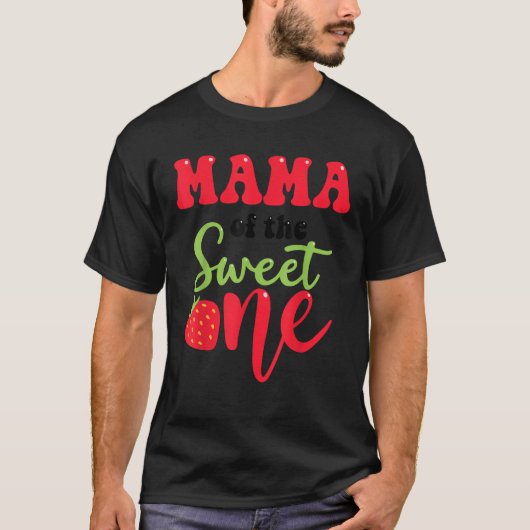 Mama der Sweet One Strawberry Summer First Birt T-Shirt (Vorderseite)