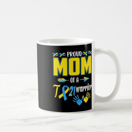 Mama der T21 Warrior Down Syndrome Awareness Famil Kaffeetasse (Rechts)