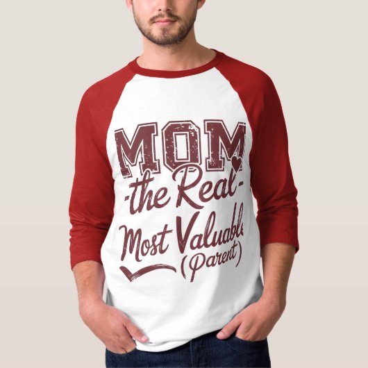 Mama — Der wahre MVP (höchst wertvolles Parent) T-Shirt (Vorderseite)