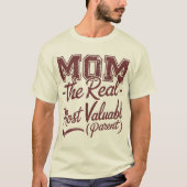 Mama — Der wahre MVP (höchst wertvolles Parent) T-Shirt (Vorderseite)